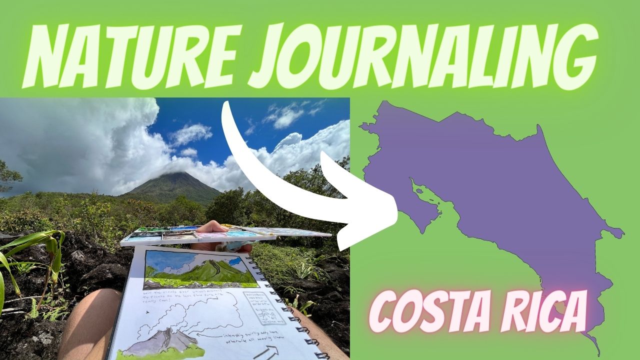 Nature Journaling in Costa Rica